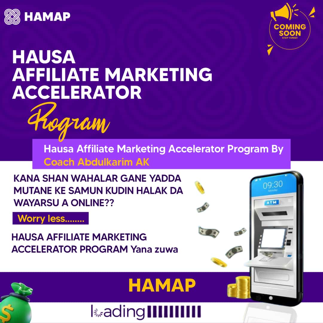 Hausa Affiliate Marketing Accelerator Program (HAMAP)
